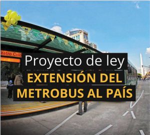 En la campaña de 2013, el PRO había prometido la "extensión del Metrobús al país" (sic).